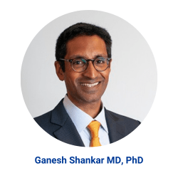 Ganesh Shankar MD, PhD
